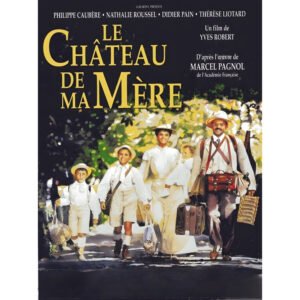poster zum schloss meiner mutter