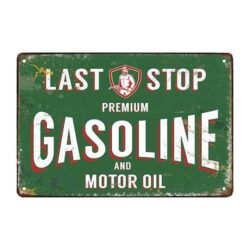 vintage last stop benzin dekoratives metallschild