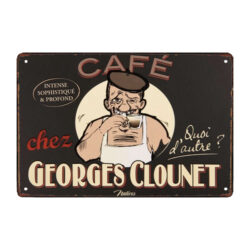 metallplatte unser kaffee ist der einzige george clounet